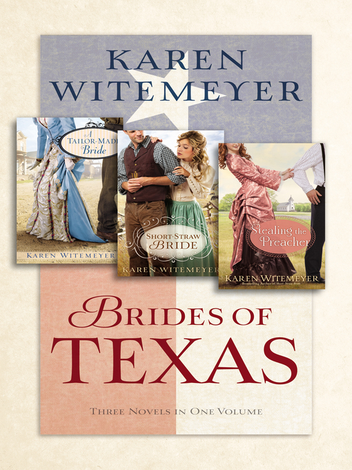 Title details for Brides of Texas by Karen Witemeyer - Available